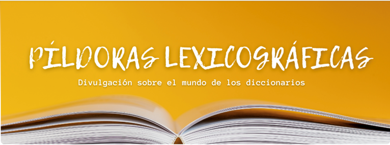 Píldoras Lexicográficas